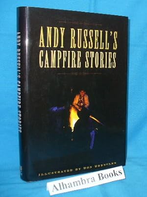 Andy Russell's Campfire Stories