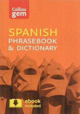 COLLINS GEM SPANISH PHRASEBOOK 2016