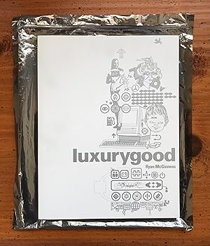 Seller image for Luxurygood for sale by Rebel Arts
