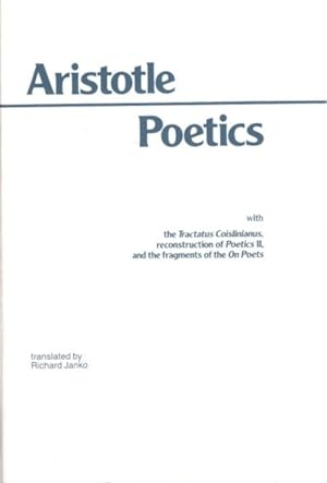 Seller image for POETICS I: With the Tractatus Coislinianus, Reconstruction of Poetics II, and the Fragments of the On Poets for sale by By The Way Books