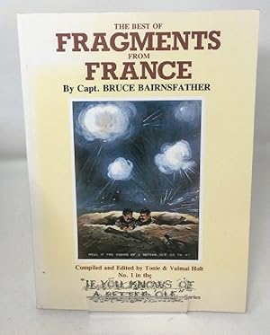 Imagen del vendedor de Best of "Fragments from France" (The "If you knows of a better 'ole" series) a la venta por Cambridge Recycled Books