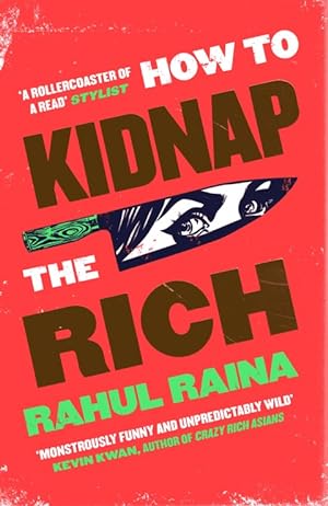 Bild des Verkufers fr How to Kidnap the Rich zum Verkauf von CatchandReleaseBooks