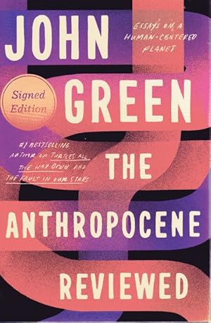 The Anthropocene Reviewed