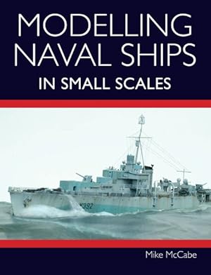 Seller image for Modelling Naval Ships in Small Scales for sale by GreatBookPrices