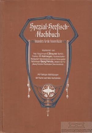 Spezial-Seefisch-Kochbuch. Besonders für die feinere Küche.