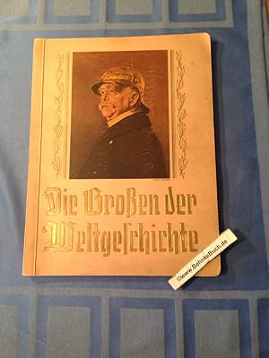 Image du vendeur pour Die Groen der Weltgeschichte. Sammelbilder-Album komplett. mis en vente par Antiquariat BehnkeBuch