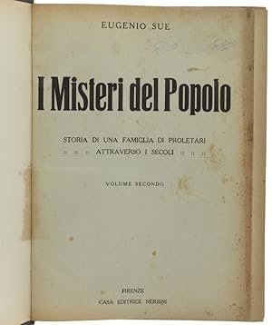 I MISTERI DEL POPOLO. Storia di una famiglia di proletari attraverso i secoli. Volume Secondo.: