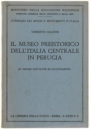 IL MUSEO PREISTORICO DELL'ITALIA CENTRALE IN PERUGIA (41 tavole con oltre 200 illustrazioni).: