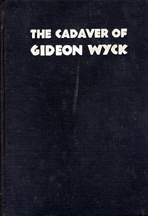 Imagen del vendedor de The Cadaver of Gideon Wyck a la venta por Ziesings