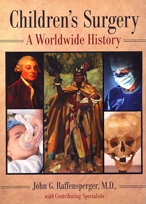Children's Surgery: A Worldwide History