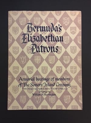 Bermuda's Elizabethan Patrons: Armorial bearings of members of the Somers Island Company