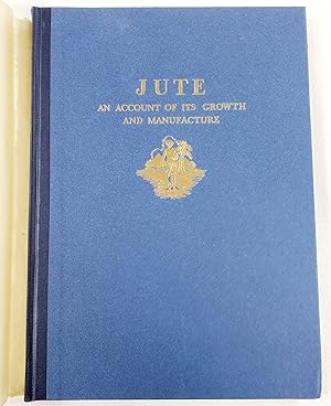 Image du vendeur pour Jute: An Account of Its Growth and Manufacture mis en vente par Resource Books, LLC