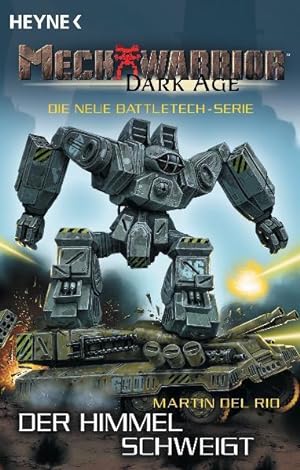 Imagen del vendedor de Mechwarrior Dark Age 4: Der Himmel schweigt a la venta por Gerald Wollermann