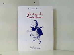 Bild des Verkufers fr Edward Lears Abenteuer des Vorstellbaren: Englisch und deutsch zum Verkauf von Book Broker