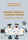 Seller image for Negociacin y mediacin para la resolucin de conflictos for sale by AG Library