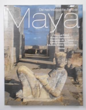 Imagen del vendedor de Maya. Die nachklassische Periode. a la venta por KULTur-Antiquariat