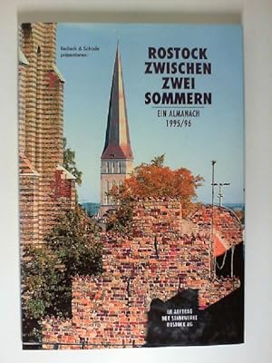 Rostock zwischen zwei Sommern : ein Almanach 1995/96. Hrsg.: Stadtwerke Rostock AG