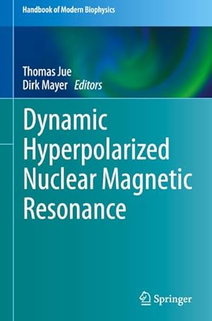 Bild des Verkufers fr Dynamic Hyperpolarized Nuclear Magnetic Resonance zum Verkauf von AHA-BUCH GmbH