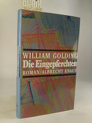 Die Eingepferchten [Neubuch]