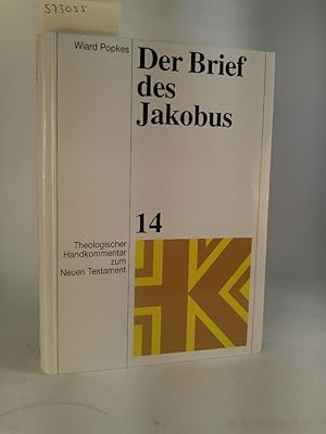 Bild des Verkufers fr Theologischer Handkommentar zum Neuen Testament Band 14 - Der Brief des Jakobus zum Verkauf von ANTIQUARIAT Franke BRUDDENBOOKS