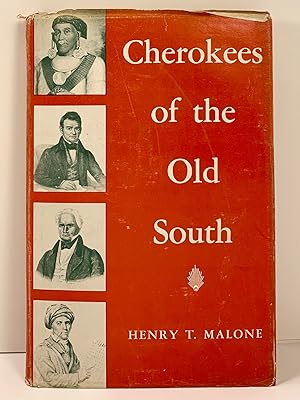 Cherokees of the Old South A People in Transition