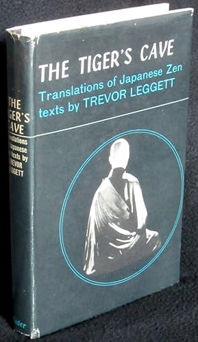 The Tiger's Cave: Translations of Japanese Zen Texts