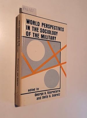 Seller image for World Perspectives in the Sociology of the Military for sale by Versand-Antiquariat Konrad von Agris e.K.