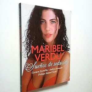Seller image for Maribel Verd. Sueos de seducido for sale by MAUTALOS LIBRERA