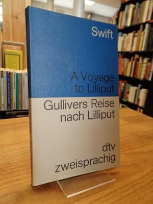 Bild des Verkufers fr A Voyage to Lilliput = Gullivers Reisen nach Lilliput, zum Verkauf von Antiquariat Orban & Streu GbR