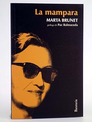 Imagen del vendedor de HUMO HACIA EL SUR. LA MAMPARA (Marta Brunet) Barataria, 2011. OFRT a la venta por Libros Fugitivos