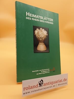 Bild des Verkufers fr Heimatbltter des Rhein-Sieg-Kreises 2007 (Verffentlichung des Geschichts- und Altertumsvereins fr Siegburg und den Rhein-Sieg-Kreis e.V.) zum Verkauf von Roland Antiquariat UG haftungsbeschrnkt