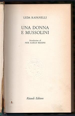 Bild des Verkufers fr Una donna e Mussolini zum Verkauf von Sergio Trippini