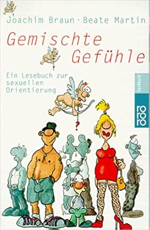 Immagine del venditore per Gemischte Gefhle: Ein Lesebuch zur sexuellen Orientierung venduto da Modernes Antiquariat an der Kyll