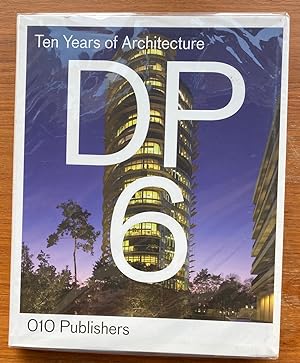 Bild des Verkufers fr DP6 Ten Years of Architecture zum Verkauf von Antiquariaat Digitalis
