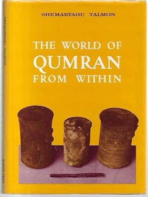 Seller image for The World of Qumran From Within. Collected Studies. for sale by City Basement Books