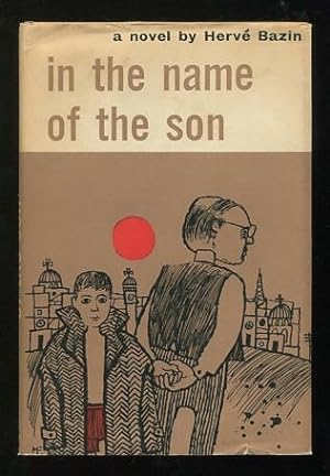 Seller image for In the Name of the Son for sale by ReadInk, ABAA/IOBA