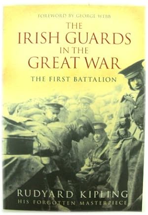 Bild des Verkufers fr The Irish Guards in The Great War: The First Battalion zum Verkauf von PsychoBabel & Skoob Books