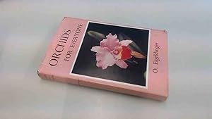Seller image for Orchids For Everyone for sale by BoundlessBookstore