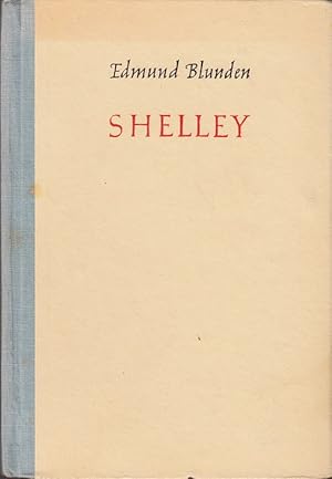 Bild des Verkufers fr Shelley, Aus dem Englischen von Irmgard Kutscher & Karl Bahnmller zum Verkauf von Die Buchgeister
