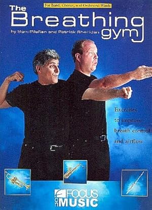 Seller image for The Breathing Gym (+DVD)for band/chorus/orchestral winds for sale by AHA-BUCH GmbH