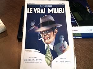 LE VRAI MILIEU