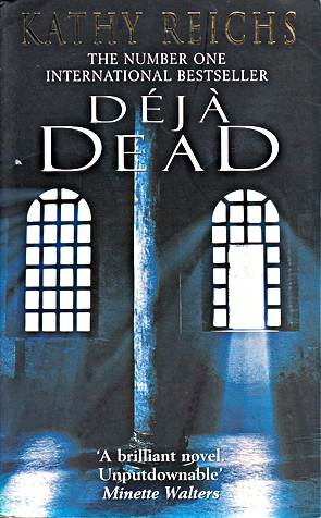Seller image for [Deja Dead] [by: Kathy Reichs] for sale by Die Buchgeister