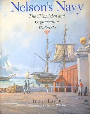 Imagen del vendedor de Nelson's Navy: The Ships, Men, and Organisation 1793-1815 a la venta por Librodifaccia