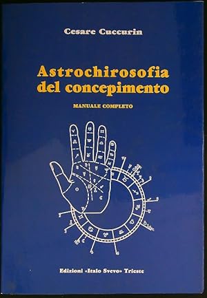 Bild des Verkufers fr Astrochirosofia del concepimento zum Verkauf von Librodifaccia