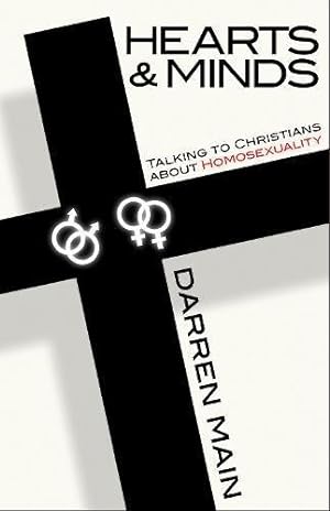 Bild des Verkufers fr Hearts & Minds: Talking to Christians About Homosexuality zum Verkauf von Die Buchgeister