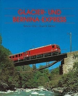 Image du vendeur pour Glacier- und Bernina- Express mis en vente par Die Buchgeister