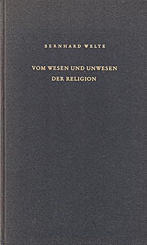 Bild des Verkufers fr Vom Wesen und Unwesen der Religion zum Verkauf von Die Buchgeister