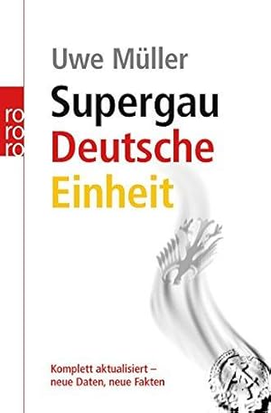 Seller image for Supergau Deutsche Einheit for sale by Die Buchgeister