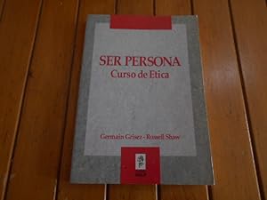 Image du vendeur pour Ser persona. Curso de tica. Versin espaola por Manuel Alczar Garca mis en vente par Librera Camino Bulnes