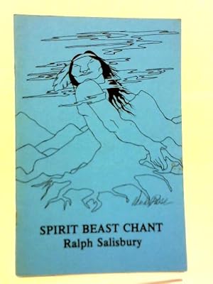 Seller image for Spirit Beast Chant for sale by World of Rare Books
